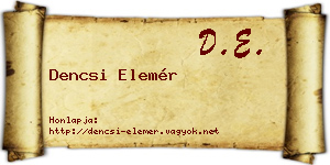 Dencsi Elemér névjegykártya